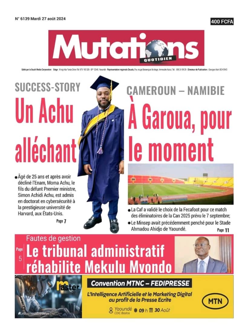 Cameroun : Revue de presse du 27 Août 2024.